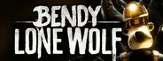 Bendy: Lone Wolf