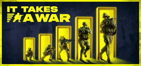 It Takes a War