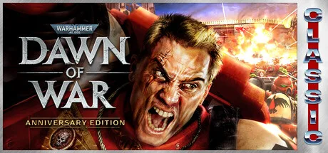 Warhammer 40,000: Dawn of War - Anniversary Edition